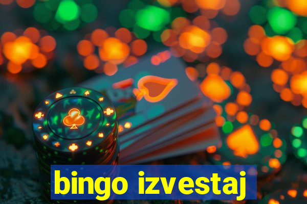 bingo izvestaj