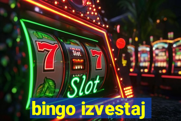 bingo izvestaj