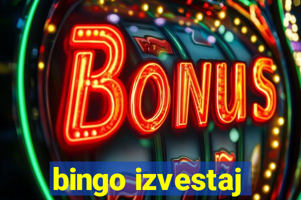 bingo izvestaj