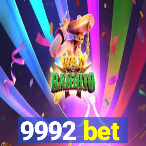 9992 bet