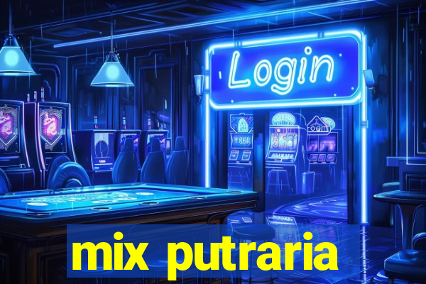 mix putraria