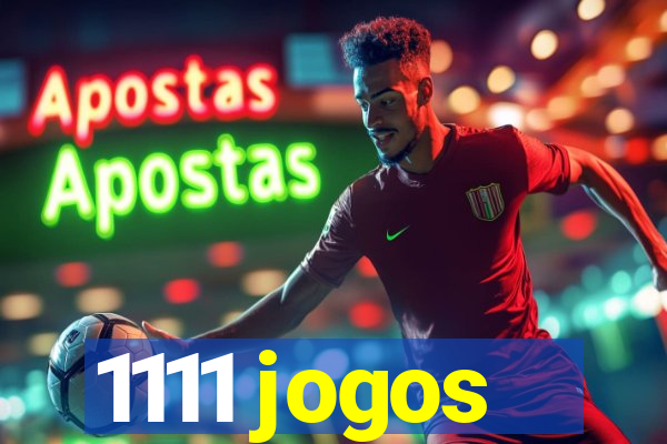 1111 jogos