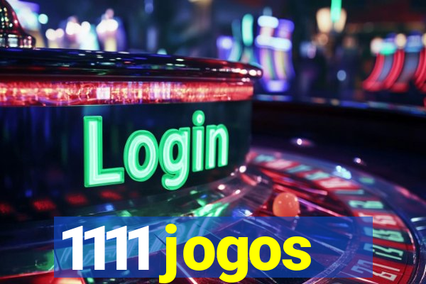 1111 jogos