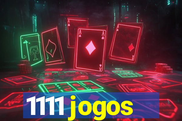 1111 jogos