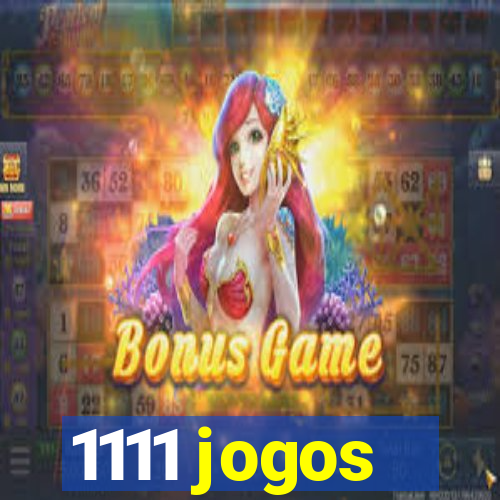 1111 jogos