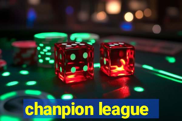 chanpion league