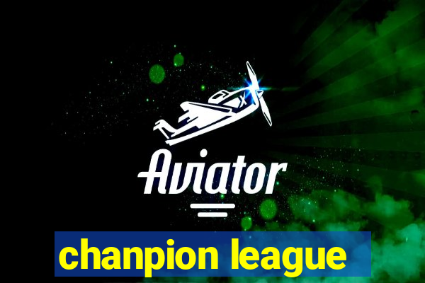 chanpion league