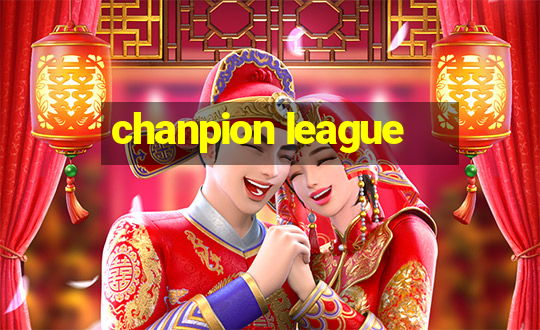 chanpion league