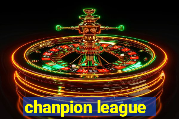 chanpion league