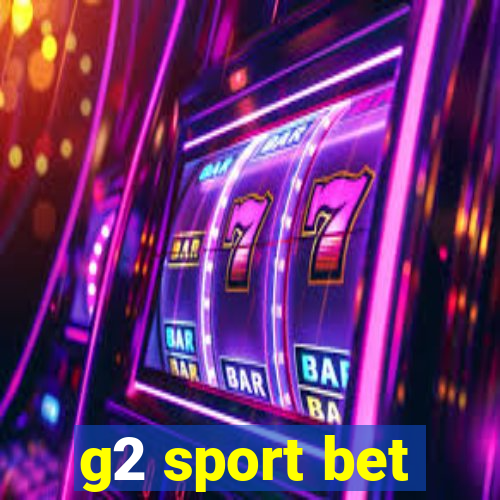 g2 sport bet