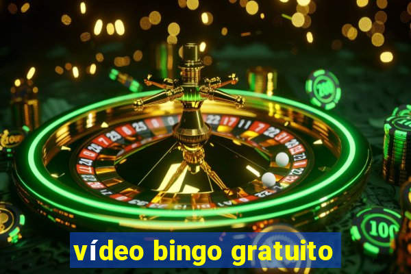 vídeo bingo gratuito