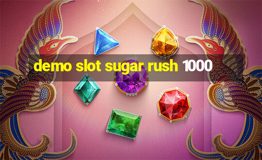 demo slot sugar rush 1000