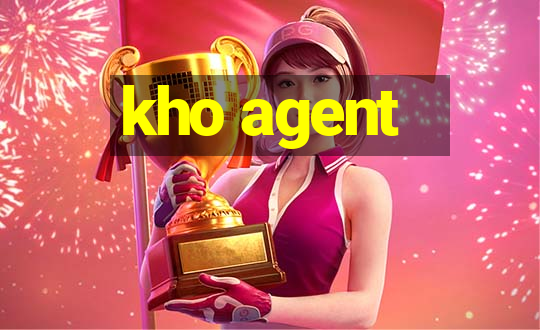 kho agent