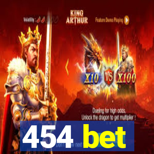 454 bet