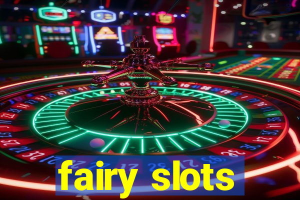 fairy slots