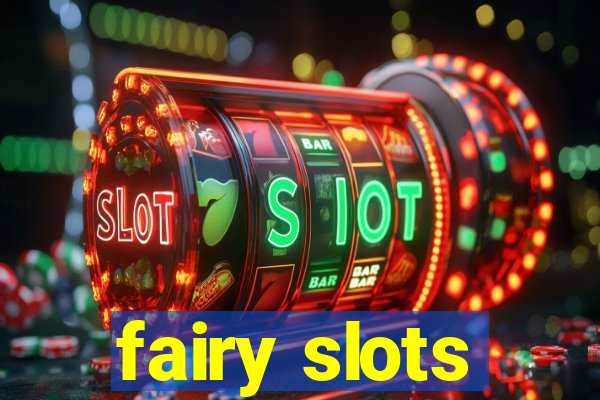 fairy slots