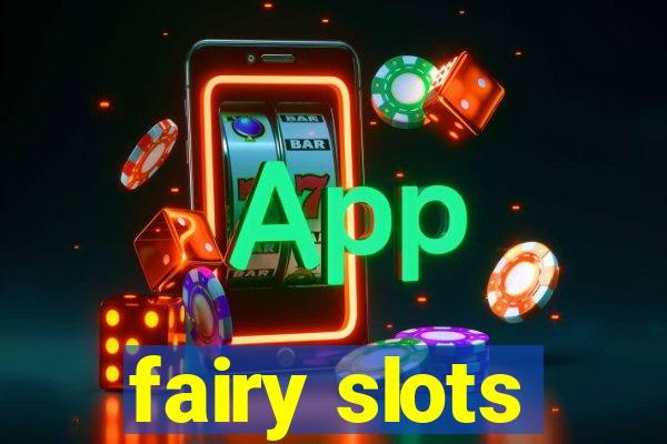 fairy slots