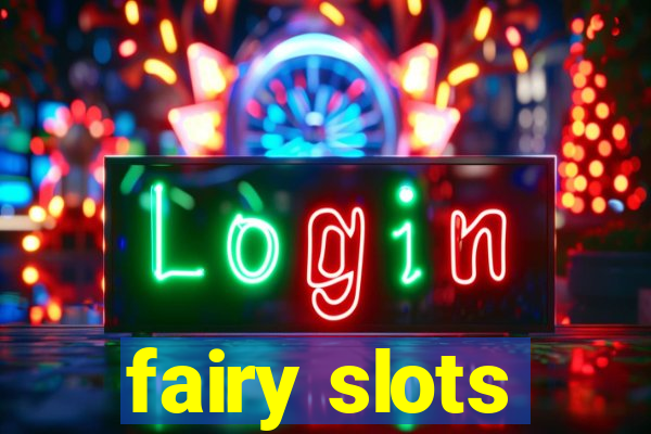 fairy slots