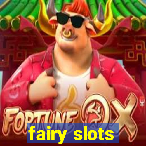 fairy slots