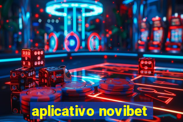 aplicativo novibet