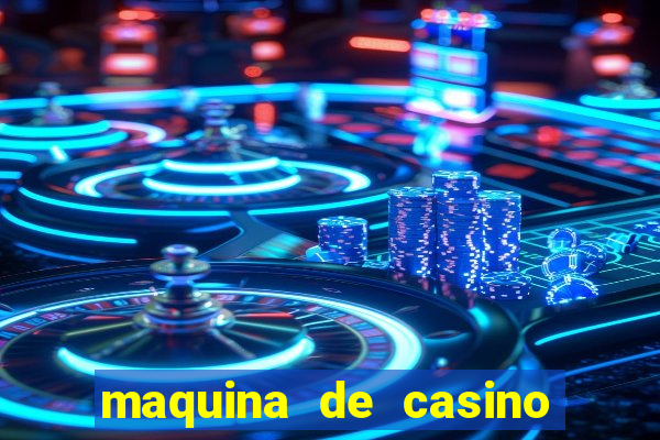 maquina de casino gratis sin internet