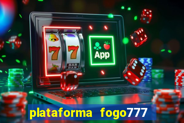 plataforma fogo777    confi  vel