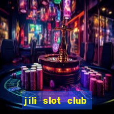 jili slot club jackpot 777