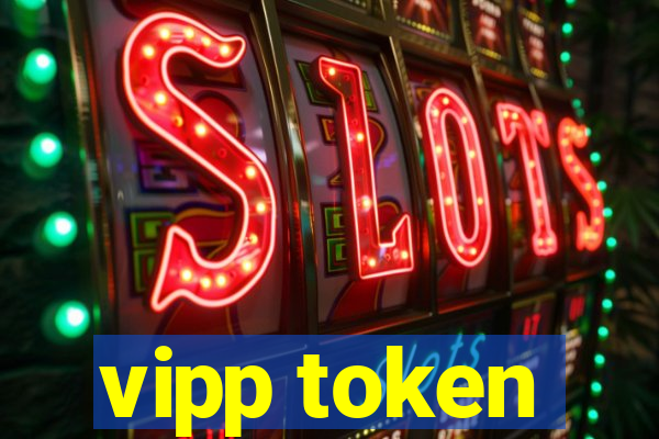 vipp token