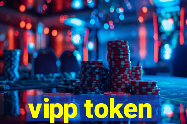 vipp token