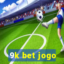 9k bet jogo