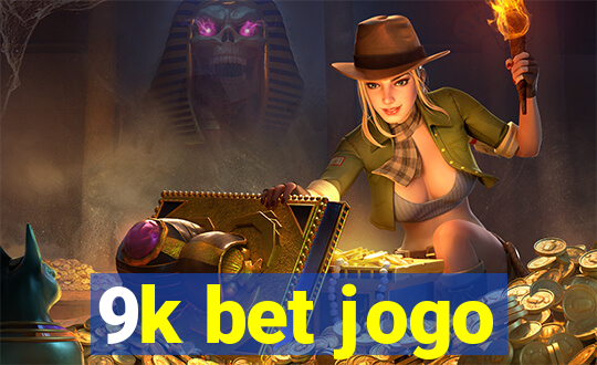 9k bet jogo