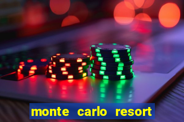 monte carlo resort and casino booking