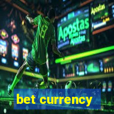 bet currency