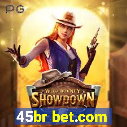 45br bet.com