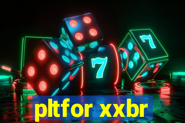 pltfor xxbr