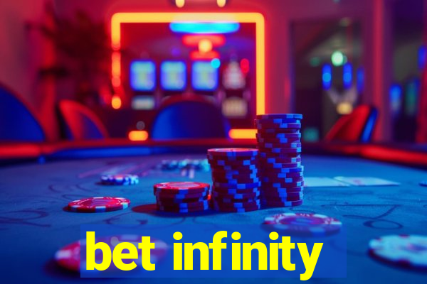 bet infinity