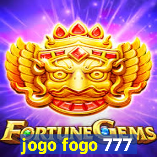 jogo fogo 777