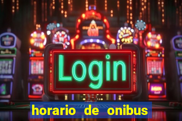 horario de onibus passaro marrom