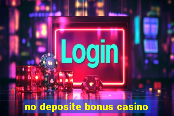 no deposite bonus casino