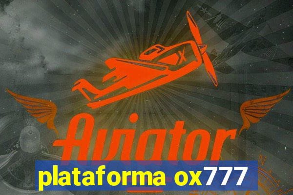 plataforma ox777