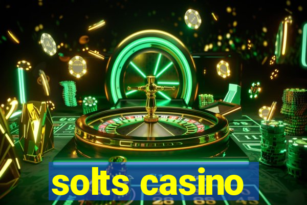 solts casino