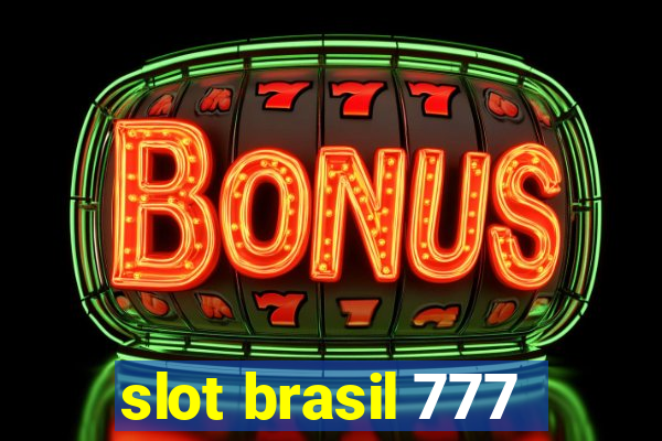 slot brasil 777