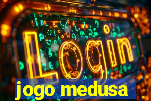 jogo medusa