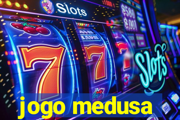 jogo medusa