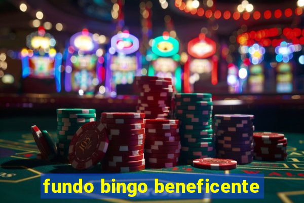 fundo bingo beneficente