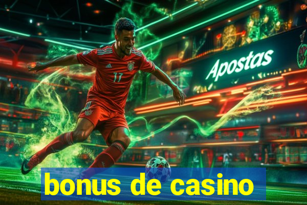 bonus de casino