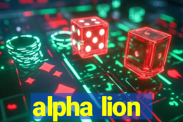 alpha lion