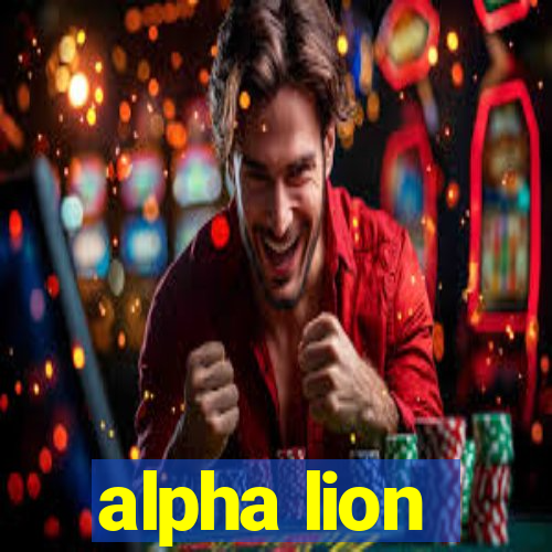 alpha lion