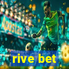 rive bet