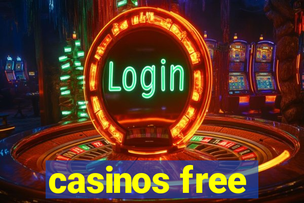 casinos free